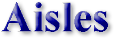 Aisles sign